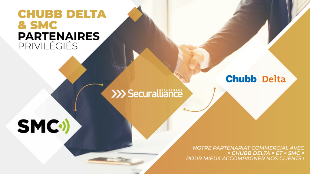 Securalliance - Sécuralliance : notre partenariat commercial avec «Chubb Delta» et «SMC» pour mieux accompagner nos clients.